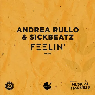 Feelin' by Andrea Rullo