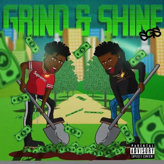 Grind & Shine by SGS the Movement