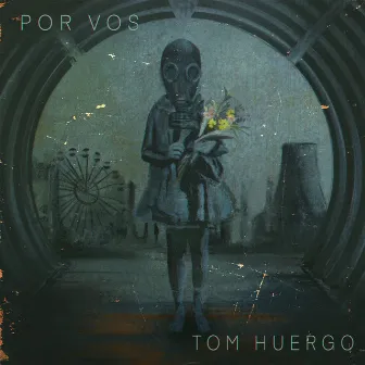 Por Vos by Tom Huergo