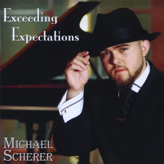 Exceeding Expectations by Michael Scherer