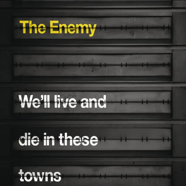 We'll Live and Die in These Towns - US Version