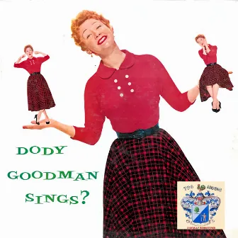 Dody Goodman Sings by Dody Goodman