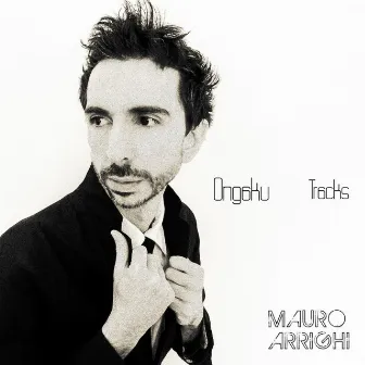 Ongaku Tracks by Mauro Arrighi