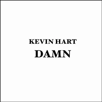 KevinHart Damn by Hoodzone