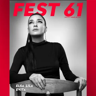 Evita (Fest 61-live version) by Elsa Lila