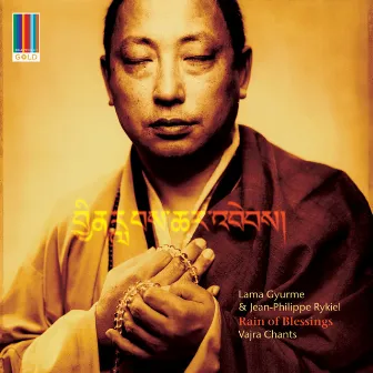 Rain of Blessings: Vajra Chants (Real World Gold) by Jean-Philippe Rykiel