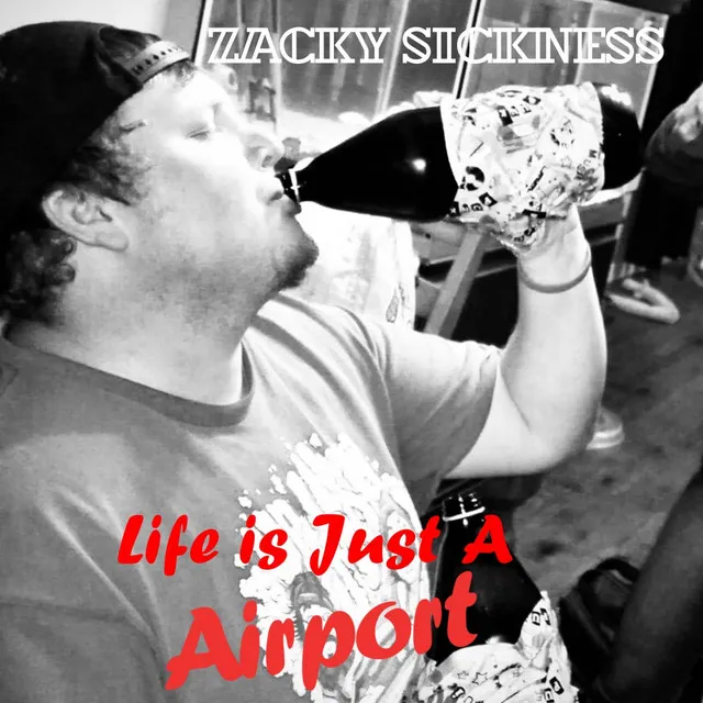 Life is Just a Airport