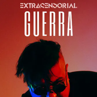 Guerra by Extrasensorial