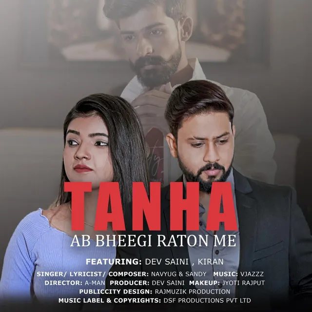 Tanha Ab Bheegi Raton Me