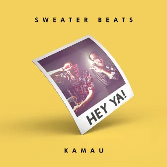 Hey Ya by KAMAUU