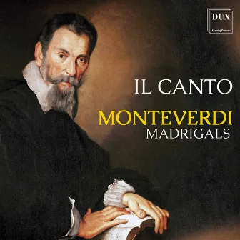 Monteverdi: Madrigals (Live) by Il Canto