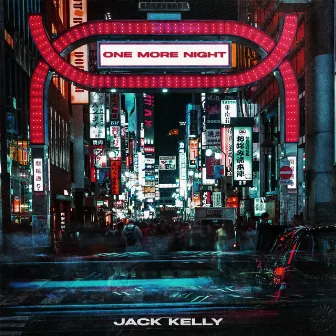 One More Night by Jack Kelly