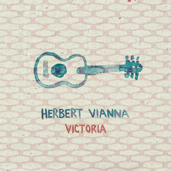 Victoria by Herbert Vianna