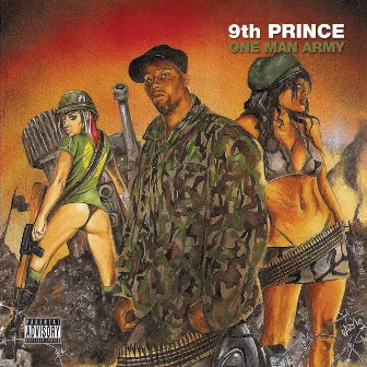 One Man Army by 9th Prince