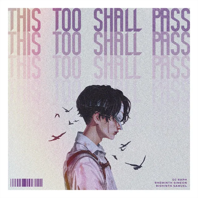 This Too Shall Pass