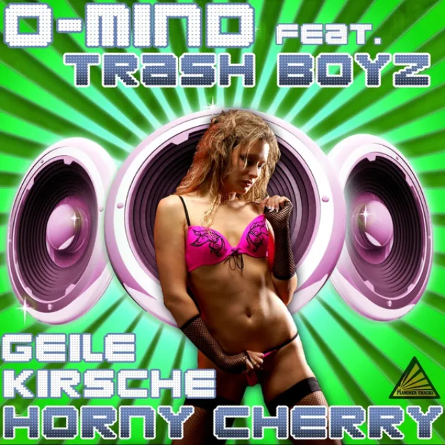 Horny Cherry - Feat. Trash Boyz-Handsup Playerz Remix Radio Edit