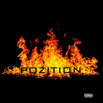 On Fire by Pozition