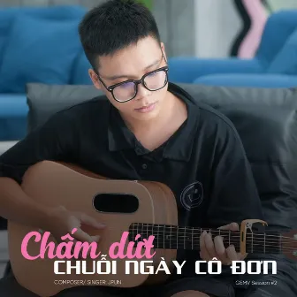 Chấm Dứt Chuỗi Ngày Cô Đơn by JPun