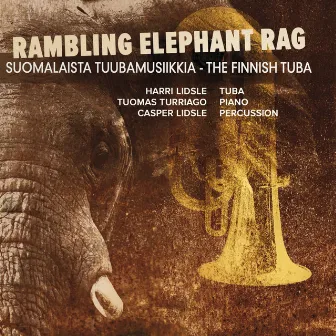 Rambling Elephant Rag by Harri Lidsle