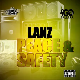 Peace & Safety by Lanz