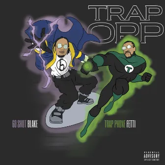 Trap Opp by Trap Phone Fetti