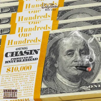 Chasin' by Overthowed Money Gang