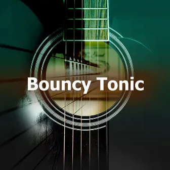 Bouncy Tonic by Unknown Artist