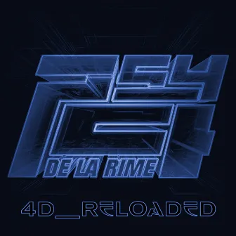 4D : Reloaded by Psy 4 De La Rime