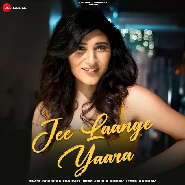 Jee Laange Yaara