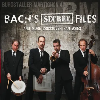 Bach's Secret Files & More Crossover Fantasies by Burgstaller Martignon 4