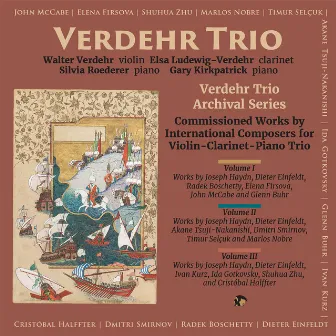 Archival Series of Commissioned Works by International Composers by Verdehr Trio