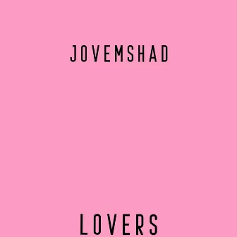 Lovers by jovemshad