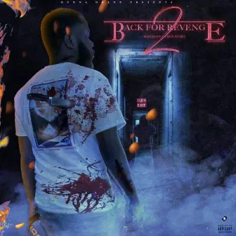 Back for Revenge 2 by Hunna Grann