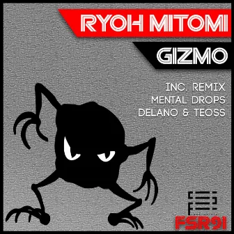 Gizmo by Ryoh Mitomi