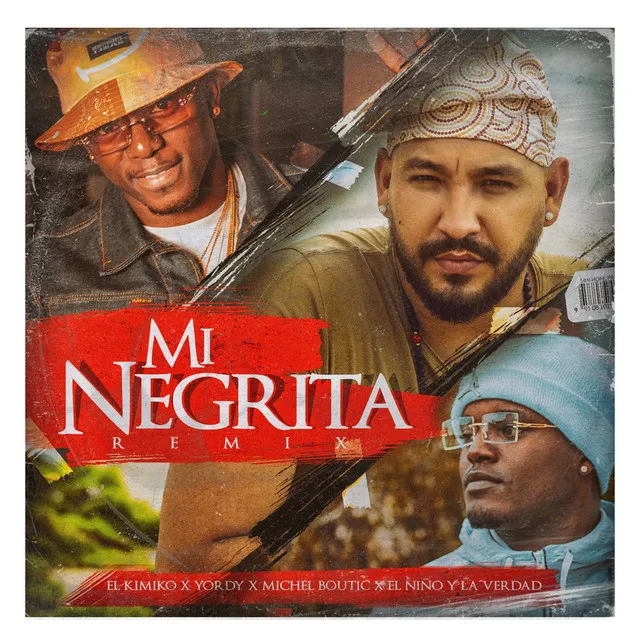 Mi Negrita (Remix)