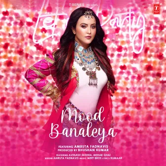 Mood Banaleya by Amruta Fadnavis