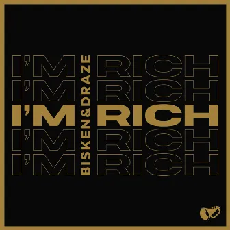 I'm Rich by Draze