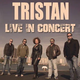 Live in Concert by Tristan