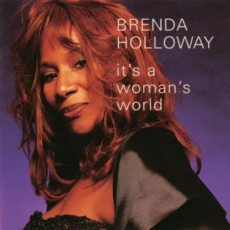 It's A Woman's World by Brenda Holloway