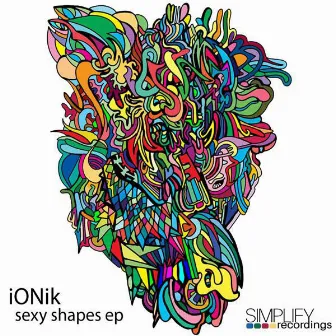 Sexy Shapes EP by iONik