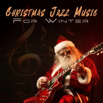 Christmas Jazz Music For Winter by 