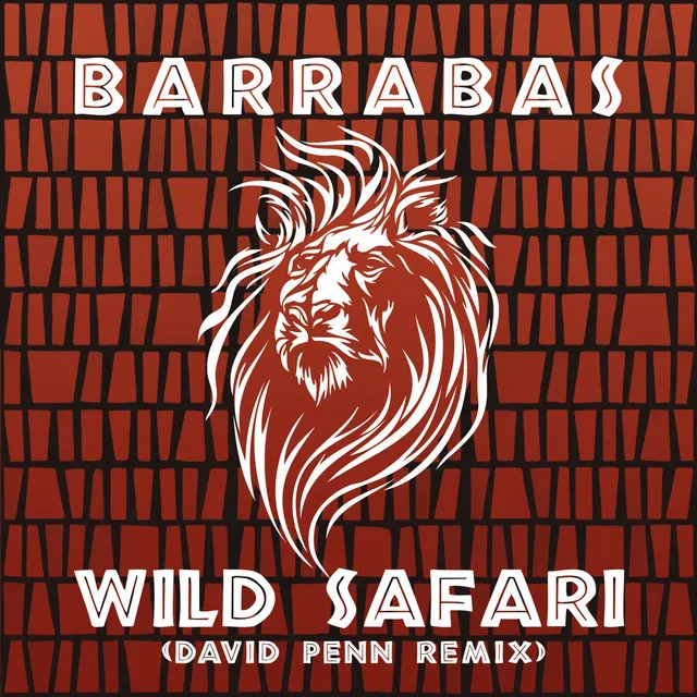 Wild Safari - David Penn Remix