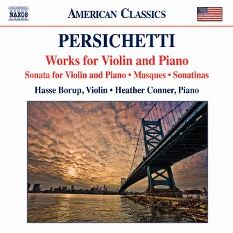 Persichetti: Works for Violin & Piano by Hasse Borup