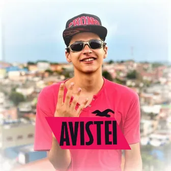 Avistei by MC Vetinho