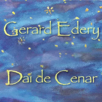 Dai de Cenar by Gerard Edery