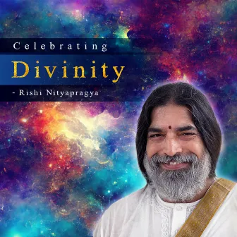 Celebrating Divinity by Rishi Nityapragya