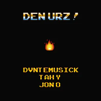 Den Urz by Dvnte Musick