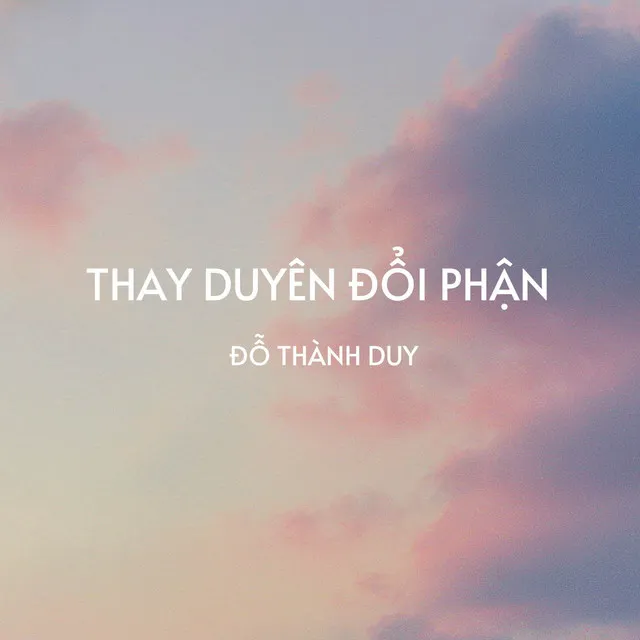 Thay Duyên Đổi Phận - Remix