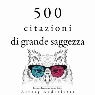 500 citazioni da grande saggezza (Le migliori citazioni) by Gautama Bouddha