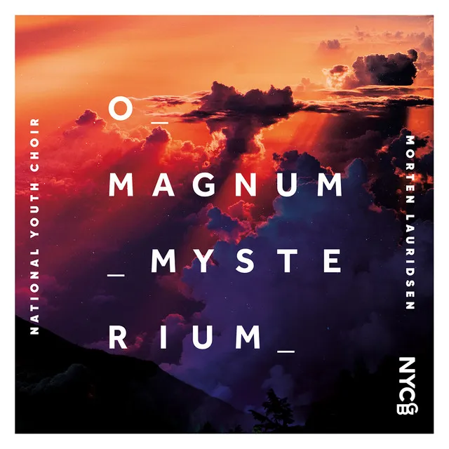 O Magnum Mysterium